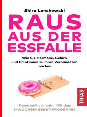 cover image of Raus aus der Essfalle